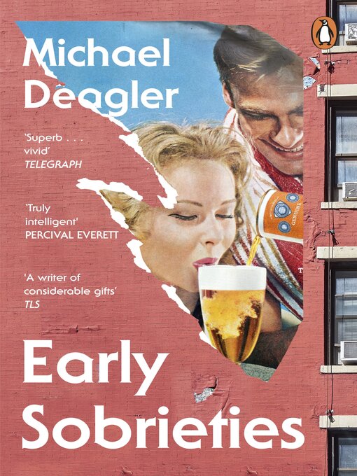 Title details for Early Sobrieties by Michael Deagler - Available